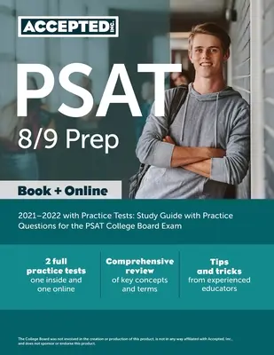 PSAT 8/9 Prep 2021-2022 with Practice Tests : Guide d'étude avec des questions pratiques pour l'examen PSAT du College Board - PSAT 8/9 Prep 2021-2022 with Practice Tests: Study Guide with Practice Questions for the PSAT College Board Exam