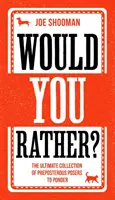 Préférez-vous ? - Le livre de jeux familial parfait pour les enfants et les adultes ! Rempli de choix hilarants, de situations époustouflantes et de jeux ridicules. - Would You Rather? - The Perfect Family Game Book For Kids and Grown-Up Kids Alike! Filled With Hilarious Choices, Mind-Blowing Situations and Ridicul