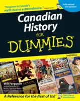 L'histoire du Canada pour les nuls - Canadian History for Dummies