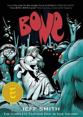 Bone : l'épopée complète de la bande dessinée en un seul volume - Bone: The Complete Cartoon Epic in One Volume