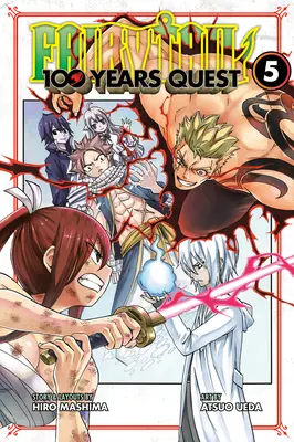 Fairy Tail : 100 Years Quest Vo5 - Fairy Tail: 100 Years Quest Vo5