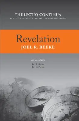 L'Apocalypse : Lectio Continua Expository Commentary on the New Testament (en anglais) - Revelation: Lectio Continua Expository Commentary on the New Testament