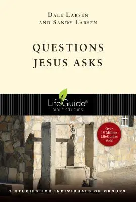 Questions posées par Jésus - Questions Jesus Asks