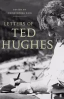 Lettres de Ted Hughes - Letters of Ted Hughes