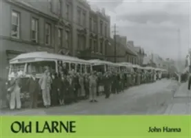 Le vieux Larne - Old Larne