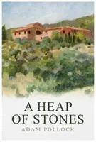 Tas de pierres - Heap of Stones