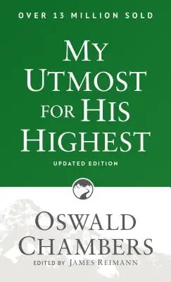 Mon désir le plus élevé : Langue mise à jour Livre de poche - My Utmost for His Highest: Updated Language Paperback