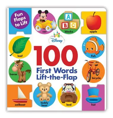 Disney Baby 100 First Words Lift-The-Flap (Les 100 premiers mots de Disney) - Disney Baby 100 First Words Lift-The-Flap