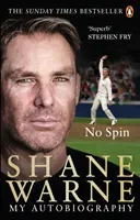 No Spin : Mon autobiographie - No Spin: My Autobiography