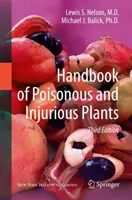 Handbook of Poisonous and Injurious Plants (Manuel des plantes toxiques et nuisibles) - Handbook of Poisonous and Injurious Plants