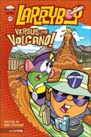 Larryboy, contre le volcan, 9 - Larryboy, Versus the Volcano, 9