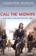 Call The Midwife - Une histoire vraie de l'East End dans les années 1950 - Call The Midwife - A True Story Of The East End In The 1950s
