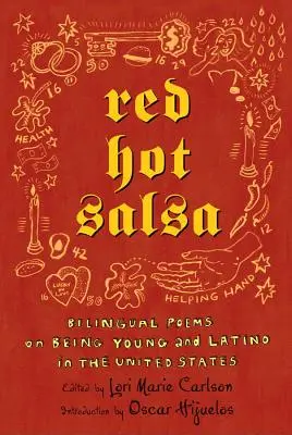 Red Hot Salsa : Poèmes bilingues sur le fait d'être jeune et latino aux États-Unis - Red Hot Salsa: Bilingual Poems on Being Young and Latino in the United States