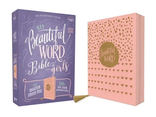 Niv, Beautiful Word Bible pour filles, édition mise à jour, cuir souple, fermeture éclair, rose, lettres rouges, impression confortable : 600+ versets illustrés en couleurs - Niv, Beautiful Word Bible for Girls, Updated Edition, Leathersoft, Zippered, Pink, Red Letter, Comfort Print: 600+ Full-Color Illustrated Verses