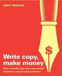 Écrire des textes pour gagner de l'argent - Write Copy Make Money