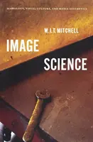 Science de l'image : Iconologie, culture visuelle et esthétique des médias - Image Science: Iconology, Visual Culture, and Media Aesthetics