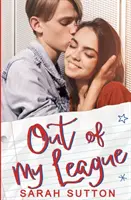 Hors de ma portée : Une fausse relation amoureuse - Out of My League: A Fake Relationship Romance