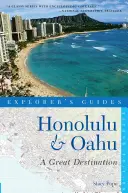 Guide de l'explorateur Honolulu & Oahu : Une grande destination - Explorer's Guide Honolulu & Oahu: A Great Destination