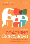 Conversations de coaching : Transformer votre école une conversation à la fois - Coaching Conversations: Transforming Your School One Conversation at a Time