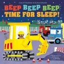 Bip Bip Bip C'est l'heure de dormir ! - Beep Beep Beep Time for Sleep!