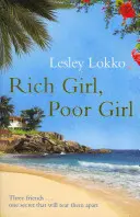 Fille riche, fille pauvre - Rich Girl, Poor Girl