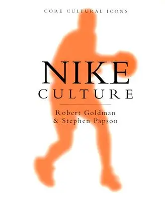 La culture Nike : Le signe du Swoosh - Nike Culture: The Sign of the Swoosh