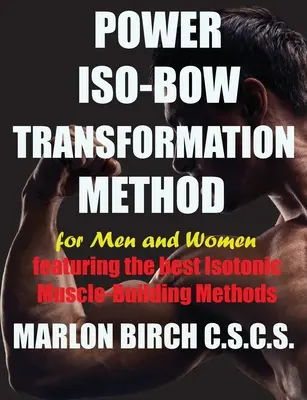 La méthode de transformation Power Iso-Bow - Power Iso-Bow Transformation Method