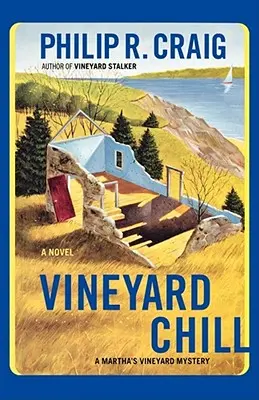 Vineyard Chill : Un mystère de Martha's Vineyard - Vineyard Chill: A Martha's Vineyard Mystery