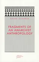 Fragments d'une anthropologie anarchiste - Fragments of an Anarchist Anthropology