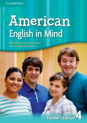 L'anglais américain dans la tête, niveau 4, édition du professeur - American English in Mind Level 4 Teacher's Edition