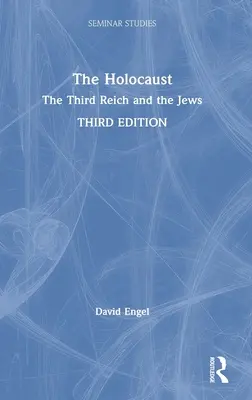 L'Holocauste : Le Troisième Reich et les Juifs - The Holocaust: The Third Reich and the Jews