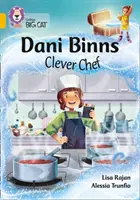 Dani Binns Chef astucieux - Bande 09/Or - Dani Binns Clever Chef - Band 09/Gold