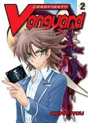 Cardfight ! Vanguard, Volume 2 - Cardfight!! Vanguard, Volume 2