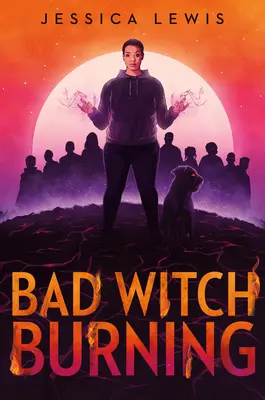 Bad Witch Burning (Le bûcher de la mauvaise sorcière) - Bad Witch Burning