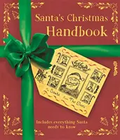 Le manuel de Noël du Père Noël - Santa's Christmas Handbook