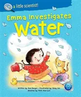 Emma étudie l'eau - Emma Investigates Water