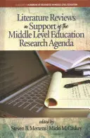 Analyses documentaires à l'appui du programme de recherche sur l'enseignement de niveau intermédiaire (hc) - Literature Reviews in Support of the Middle Level Education Research Agenda (hc)