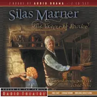 Silas Marner : Le tisserand de Raveloe - Silas Marner: The Weaver of Raveloe