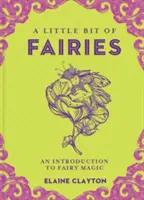 Un peu de fées, 12 : Une introduction à la magie des fées - A Little Bit of Fairies, 12: An Introduction to Fairy Magic