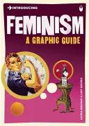 Introduction au féminisme : Un guide graphique - Introducing Feminism: A Graphic Guide