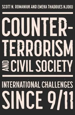 Lutte contre le terrorisme et société civile : Progrès et défis de l'après 11 septembre - Counter-Terrorism and Civil Society: Post-9/11 Progress and Challenges