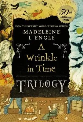 La trilogie « Une ride dans le temps - A Wrinkle in Time Trilogy