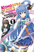 Konosuba : La bénédiction de Dieu sur ce monde merveilleux, Vol. 1 (Manga) - Konosuba: God's Blessing on This Wonderful World!, Vol. 1 (Manga)