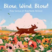 Souffle, vent, souffle ! - Blow, Wind, Blow!