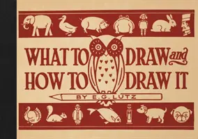 Que dessiner et comment le dessiner ? - What to Draw and How to Draw It