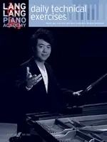 Lang Lang Piano Academy -- Exercices techniques quotidiens - Lang Lang Piano Academy -- Daily Technical Exercises