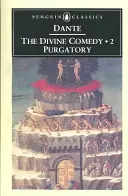 La Divine Comédie : Volume 2 : Le Purgatoire - The Divine Comedy: Volume 2: Purgatory
