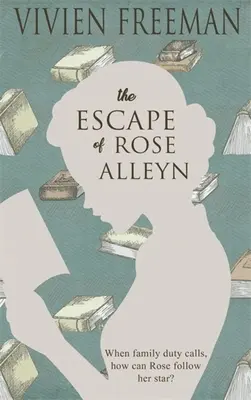 La fuite de Rose Alleyn - The Escape of Rose Alleyn