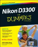 Nikon D3300 pour les Nuls - Nikon D3300 For Dummies