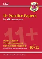 11+ GL Practice Papers Mixed Pack - Ages 10-11 (avec Parents' Guide & Online Edition) - 11+ GL Practice Papers Mixed Pack - Ages 10-11 (with Parents' Guide & Online Edition)
